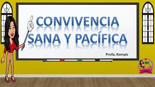 Convivencia sana y pacífica [upl. by Bucella]