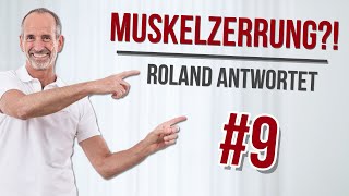 MUSKELZERRUNG  was hilft wirklich Roland antwortet 9 [upl. by Hoye697]