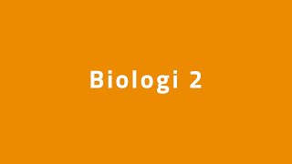 Biologi 2 [upl. by Arteid991]