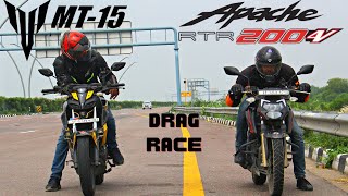 TVS Apache RTR 200 4V VS Yamaha MT15 Drag Race [upl. by Cromwell]