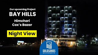 Night View of Bay Hills Hotel Himchori  Coxs Bazar [upl. by Ainahtan]