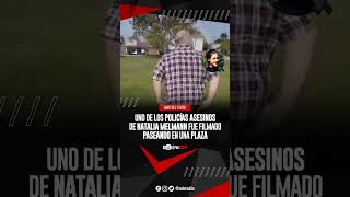 ⚠️ MarDelPlata  Uno de los ASESINOS de NATALIA MELMANN fue filmado paseando en una plaza 🤬 [upl. by Yelik]