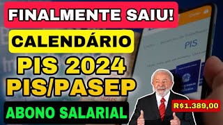 FINALMENTE Governo divulga calendário de pagamento do PISPasep 2024 VEJA AS DATAS E OS VALORES [upl. by Anilave661]