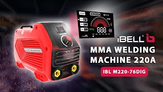 IBELL M22076DIG IGBT WELDING MACHINE 220A [upl. by Bryan]