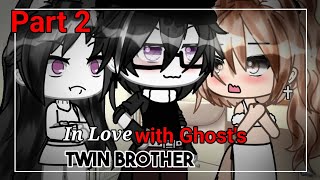 In Love With The Gh👻sts Twin Brother  Part 2  GLMM  Gacha Life Mini Movie [upl. by Airtened]