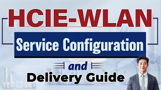 What If You Could Master HCIE WLAN Service Configuration in 2024 [upl. by Michaela]