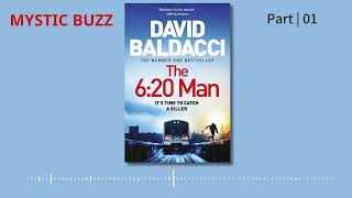 Full Audiobook The 620 Man A Thriller  David Baldacci  Part 1 crime [upl. by Inami]