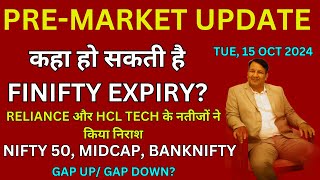 GAP UPGAP DOWNPREMARKET UPDATE TODAY FINNIFTY EXPIRY BANK NIFTY 50 MIDCAP HYUNDAI IPO TUE 15 OCT [upl. by Dlanar875]