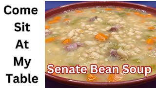 Senate Bean Soup  aka Ham and Bean Soup Great on a rainy gray day [upl. by Enenaj]