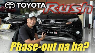 Phase Out na ba ang TOYOTA Rush [upl. by Nayd]