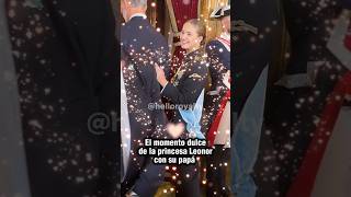 El dulce momento de Leonor con su papá el Rey Felipe en el Día Nacional leonor reyfelipe [upl. by Teahan57]