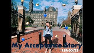 Leas Acceptance Story to Georgetown University [upl. by Davie]