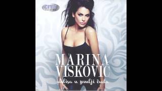 Marina Viskovic  Litar krvi  Audio 2013 HD [upl. by Kraska]