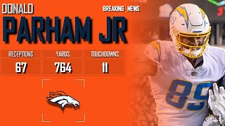 𝐁𝐑𝐄𝐀𝐊𝐈𝐍𝐆 𝐍𝐄𝐖𝐒 Denver Broncos Add TE Donald Parham Jr To Practice Squad  2024 NFL Offseason [upl. by Ccasi]