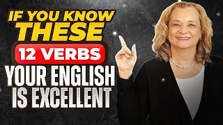 If you know these VERBS your English is excellent [upl. by Leirej995]