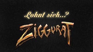 Lohnt sich Ziggurat  Gameplay  TestReview  DeutschGerman [upl. by Areikahs]