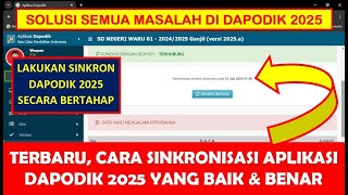 CARA SINKRONISASI APLIKASI DAPODIK 2025 YANG BAIK DAN BENAR [upl. by Ymij]