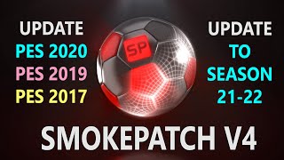 INSTALL SMOKEPATCH V4 FOR PES 2019 AND 2020 [upl. by Ardelia548]