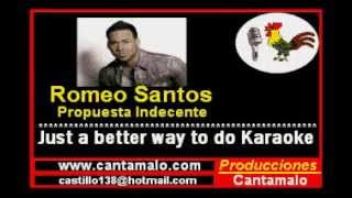 Romeo Santos Propuesta Indecente  Demo Karaoke [upl. by Luebke]