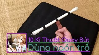 10 Kĩ Thuật Cơ Bản Quay Bút quotThần Sầuquot Dùng Ngón Trỏ Là Chủ Yếu  10 Tricks Index PenSpinning [upl. by Udell]