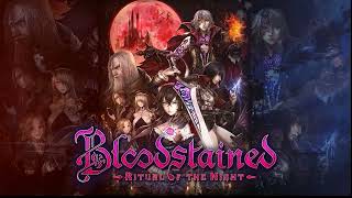 Bloodstained Ritual of the Night OST EXTENDED Theme of Johannes 21 46 [upl. by Nwahsor908]