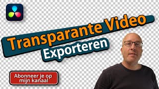 Video met Transparante Achtergrond Exporteren in Davinci Resolve [upl. by Bowyer]