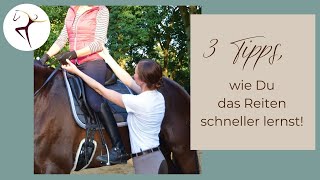 3 Tipps wie du das Reiten schneller lernst [upl. by Gerdy]