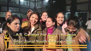 A S College For Boys  Inter Zonal Youth Festival  202122 Khanna [upl. by Hey243]