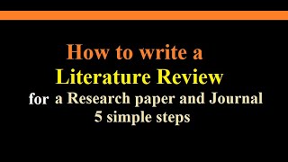 how to write a literature review for a research paper in 5 simple steps [upl. by Ebocaj]