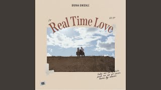 Real Time Love [upl. by Adnahsal]