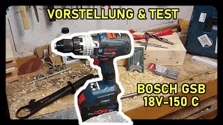 Vorstellung amp Test  Bosch GSB 18V150C  Akkuschrauber [upl. by Oliy]