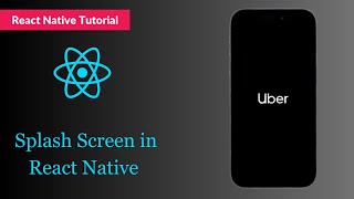 Creating a Stunning Splash Screen in React Native  StepbyStep Tutorial  Tutorial1 [upl. by Trueman238]