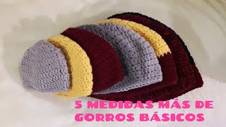 5 MEDIDAS MÁS DE GORROS BÁSICOS [upl. by Rew60]