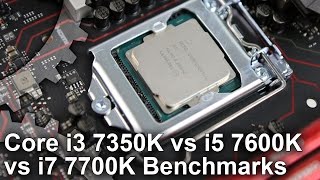 Core i3 7350 vs i5 7600K vs i7 7700K Gaming Benchmarks [upl. by Ellynad]