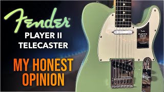 Fender Player II Telecaster  My Honest Opinion [upl. by Grantland]