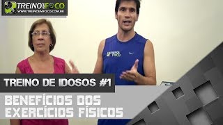 Treino para Idosos 1  Benefícios dos Exercícios Físicos na Terceira Idade [upl. by Nosydam]