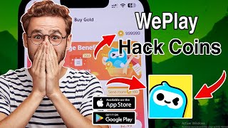 UNLIMITED COINS HACK for WePlay App  Easy Trick  2024 Working Method [upl. by Suraved]