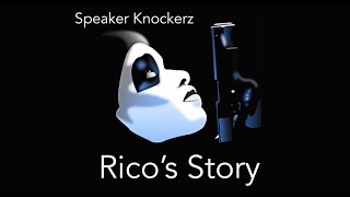 Speaker Knockerz Rico Story Pt 13 Unofficial Music Video [upl. by Schoof]