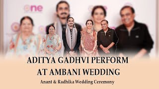 Aditya Gadhvi perform at ambani wedding [upl. by Blase]