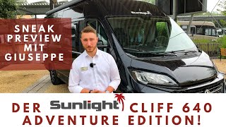 Der Sunlight Cliff 640 Adventure Edition  Camper Vans Neuheiten 2021  Sneak Preview mit Giuseppe [upl. by Neerak]