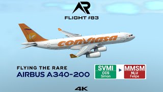 Conviasa Airbus A340200 SVMIMMSM  RFS Real Flight Simulator Flight 83  IN 4K [upl. by Acinahs166]