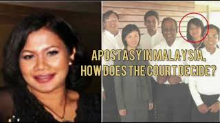 APOSTASY IN MALAYSIA  HOW DOES THE COURT DECIDE [upl. by Anyela782]