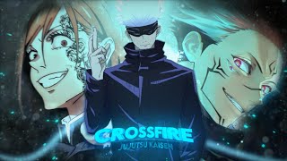 CROSSFIRE  JUJUTSU KAISEN AMVEDIT [upl. by Itnaihc]