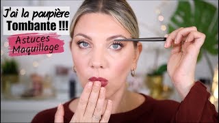 PAUPIÈRES TOMBANTES MAQUILLAGE CONSEILS ET ASTUCES   MAKEUP 101 [upl. by Aciret]