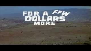 For a Few Dollars More 1965 title sequence [upl. by Yebot]