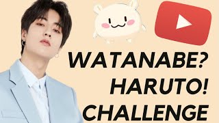 WATANABE HARUTO CHALLENGE [upl. by Adnert]