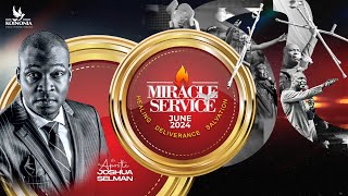 JUNE 2024 MIRACLE SERVICE WITH APOSTLE JOSHUA SELMAN  30  06  2024 [upl. by Ahsenev925]