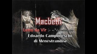 Shakespeare Macbeth  Audiolibro ita Lettura di Vir con ECamponeschi di Ménéstrandise [upl. by Auberta]