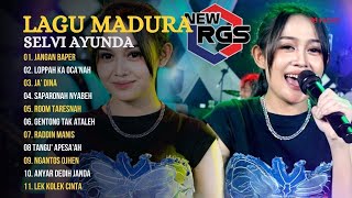 SELVI AYUNDA FULL ALBUM LAGU MADURA VERSI DANGDUT KOPLO TERBAIK 2024  JANGAN BAPER [upl. by Ajna]