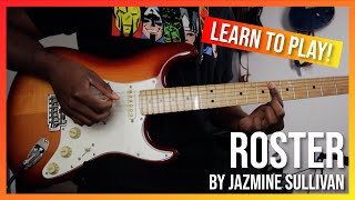 Guitar Lesson  Roster  Jazmine Sullivan [upl. by Trebuh]